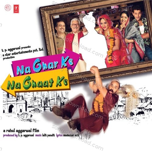 Na Ghar Ke Na Ghaat Ke Sunidhi Chauhan MP3 Download